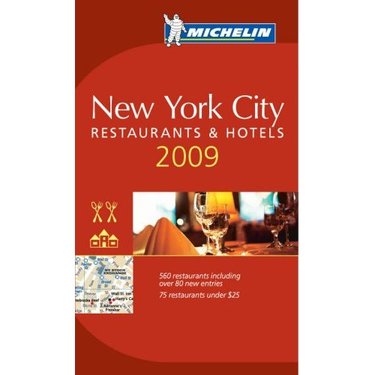 2009 Michelin Guide New York City Restaurants Announced – Food Fashionista